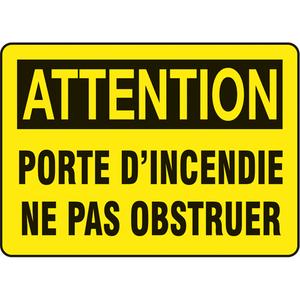 "Porte d'incendie" Sign - Aluminum, Plastic, Vinyl, 10", 14", Bolt-On, French, Fire and Emergency, Attention; Porte D'Incendie Ne Pas Obstruer