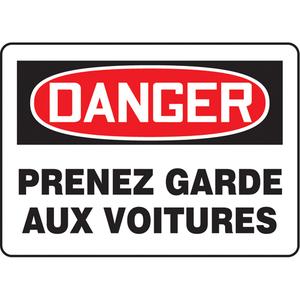 "Prenez garde aux voitures" Sign - Aluminum, Plastic, 7", 10", Bolt-On, French, Industrial Traffic, Danger; Prenez Garde Aux Voitures