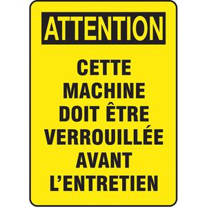 "Cette machine doit être verrouillée" Sign - Aluminum, Plastic, Vinyl, 14", 10", Bolt-On, French, Equipment, Attention; Cette Machine Doit être Verrouillée Avant L'entretien, '-20°F to 140°F