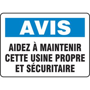 "Maintenir cette usine propre" Sign - Aluminum, Plastic, Vinyl, 14", 10", Bolt-On, French, Housekeeping and Hygiene, Avis; Aidez À Maintenir Cette Usine Propre Et Sécuritaire