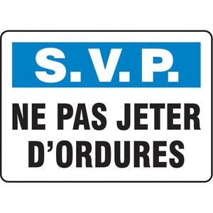 "Ne pas jeter d'ordures" Sign - Aluminum, Plastic, 10", 14", Bolt-On, French, Housekeeping and Hygiene, S.V.P. Ne Pas Jeter D'Ordures