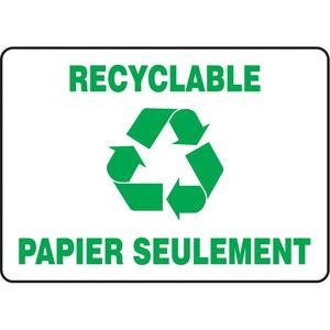 "Recyclable papier seulement" Sign - Aluminum, Plastic, 10", 14", Bolt-On, French with Pictogram, Housekeeping and Hygiene, Recyclable Papier Seulement w/Pictogram, '-20°F to 140°F, 5 years outdoors