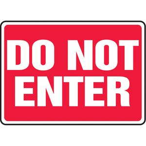 "Do Not Enter" Sign - Vinyl, Plastic, 10", 14", Adhesive, English, Admittance and Exit, Do Not Enter