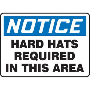 "Hard Hats Required" Sign - Vinyl, Plastic, Aluminum, 10", 14", Adhesive, English, Personal Protection, Notice; Hard Hats Required In This Area