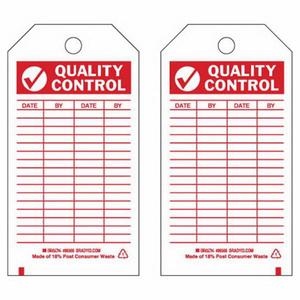 Material Control Tags - Polyester, English, 3", 5-3/4", 10, Red on White, Quality Control, Not Laminated