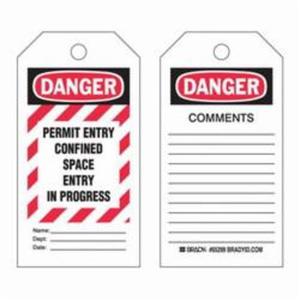 "Confined Space" Tags - Polyester, English, 3", 5-3/4", 25, Black/Red on White, DANGER. Permit entry confined space entry in progress, Not Laminated