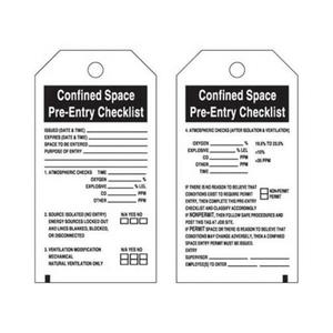 "Confined Space" Tags - Polyester, English, 3", 5-3/4", 25, Black on White, Confined space pre-entry checklist, Not Laminated