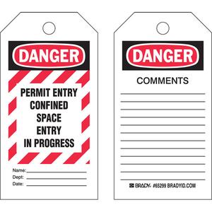 "Confined Space" Tags - English, Polyester, 3", 5-3/4", Package, Package, 25, Black/Red on White, Danger. Permit entry confined space entry in progress